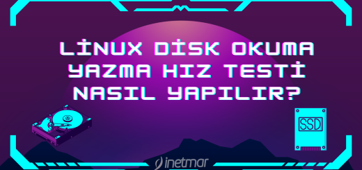 Linux Disk Okuma Yazma Hız Testi Nasıl Yapılır?