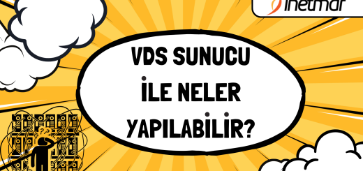 VDS ile Neler Yapılabilir?