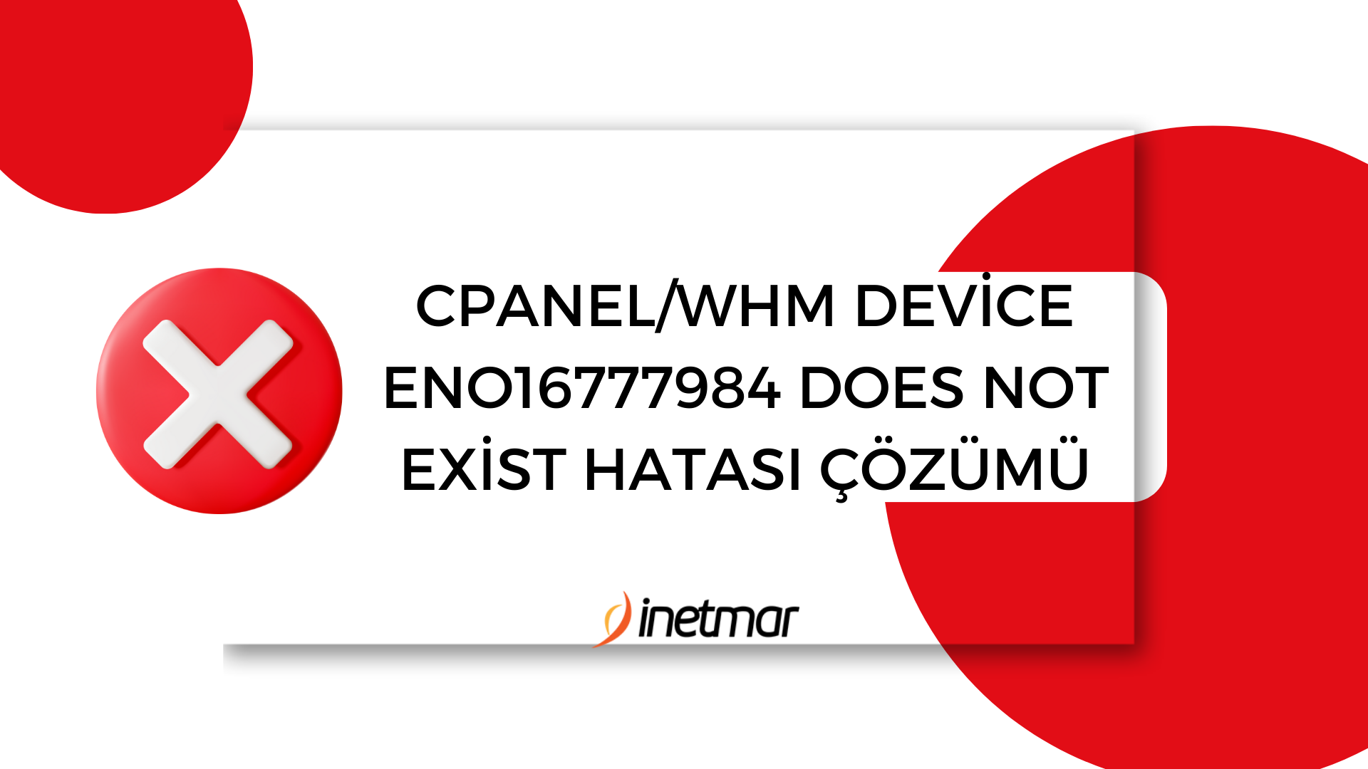 Cpanel/WHM Device eno16777984 does not exist Çözümü