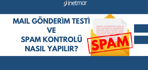 Mail Gönderim Testi ve Spam Kontrolü