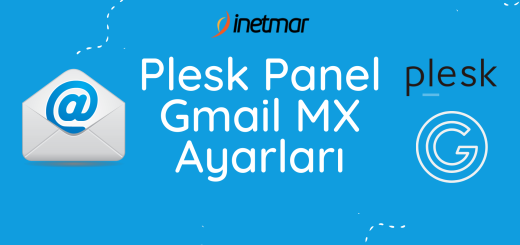 Plesk Panel Gmail MX Ayarları