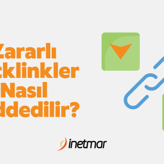 Zararlı Backlinkler Nasıl Reddedilir?