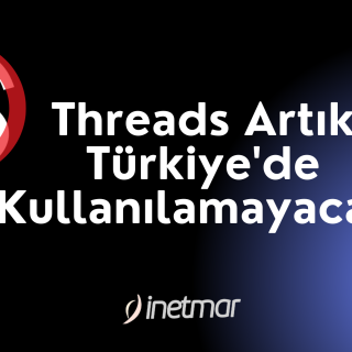 Threads Artık Türkiye'de Kullanılamayacak!