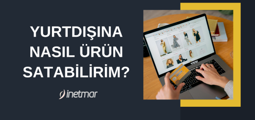 Yurtdışına Ürün Satabileceğiniz Siteler