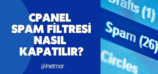 cPanel Spam Filtresi Nasıl Kapatılır