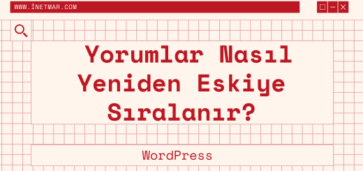 wordpress yorumları yeniden eskiye sıralama