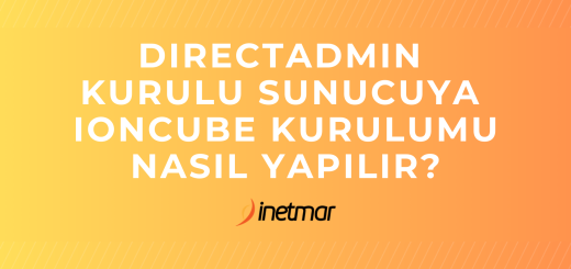 DirectAdmin Kurulu Sunucuya Ioncube Kurulumu