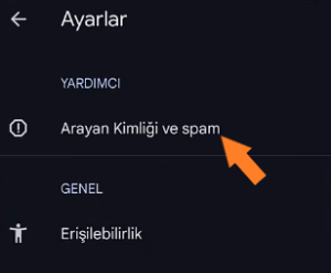 bilinmeyen arama engelleme