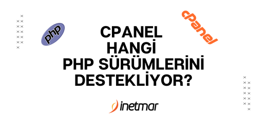 cPanel Hangi PHP Sürümlerini Destekliyor