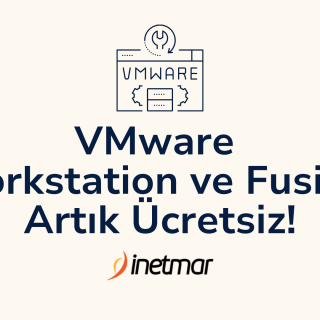 VMware Workstation ve Fusion Artık Ücretsiz!