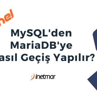 MySQL'den MariaDB'ye Geçiş