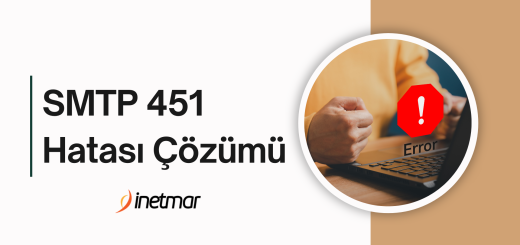 SMTP 451 Hatası Ve Çözümü
